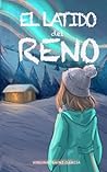 El latido del reno by Virginia Sainz García
