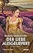 Der Liebe ausgeliefert