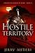 Hostile Territory (Forgotten Heroes of Rome)