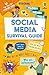 Social Media Survival Guide...