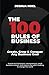 The 100 Rules of Business