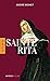 Petite vie de sainte Rita by André Bonet