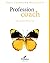 Profession coach by Steve Chandler