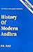 History of Modern Andhra Pr...