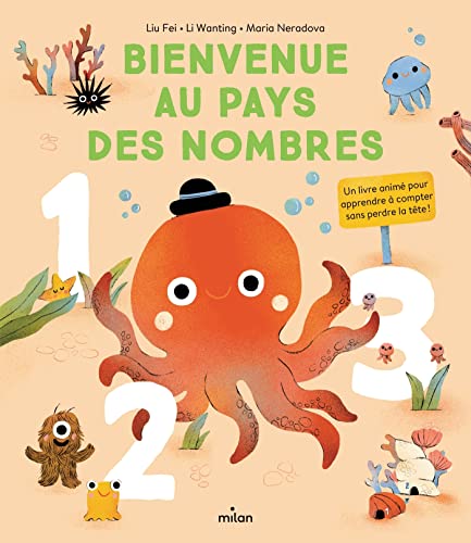 Bienvenue au pays des nombres. Un livre animé pour apprendre à compter sans perdre la tête ! (Hardcover)