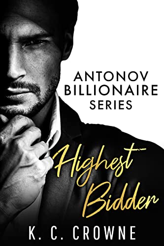Highest Bidder (Billionaire Bratva, #1)