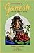 CONOCIENDO A GANESH: EL DIOS CON CABEZA DE ELEFANTE (Spanish Edition)