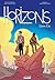 Horizons - Tome 1 by Isabelle Bauthian