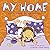 My Home by Brandon Reibeling