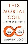 This Mortal Coil:...