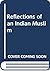 Reflections of an Indian Muslim by Saeed Naqvi