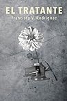 El Tratante (Spanish Edition)