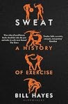 Sweat: A History ...