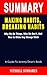SUMMARY MAKING HABITS, BREAKING HABITS: By Jeremy Dean Why We Do Things, Why We Don't, and How to Make Any Change Stick - A Novel Approach to Getting Through Books More Quickly