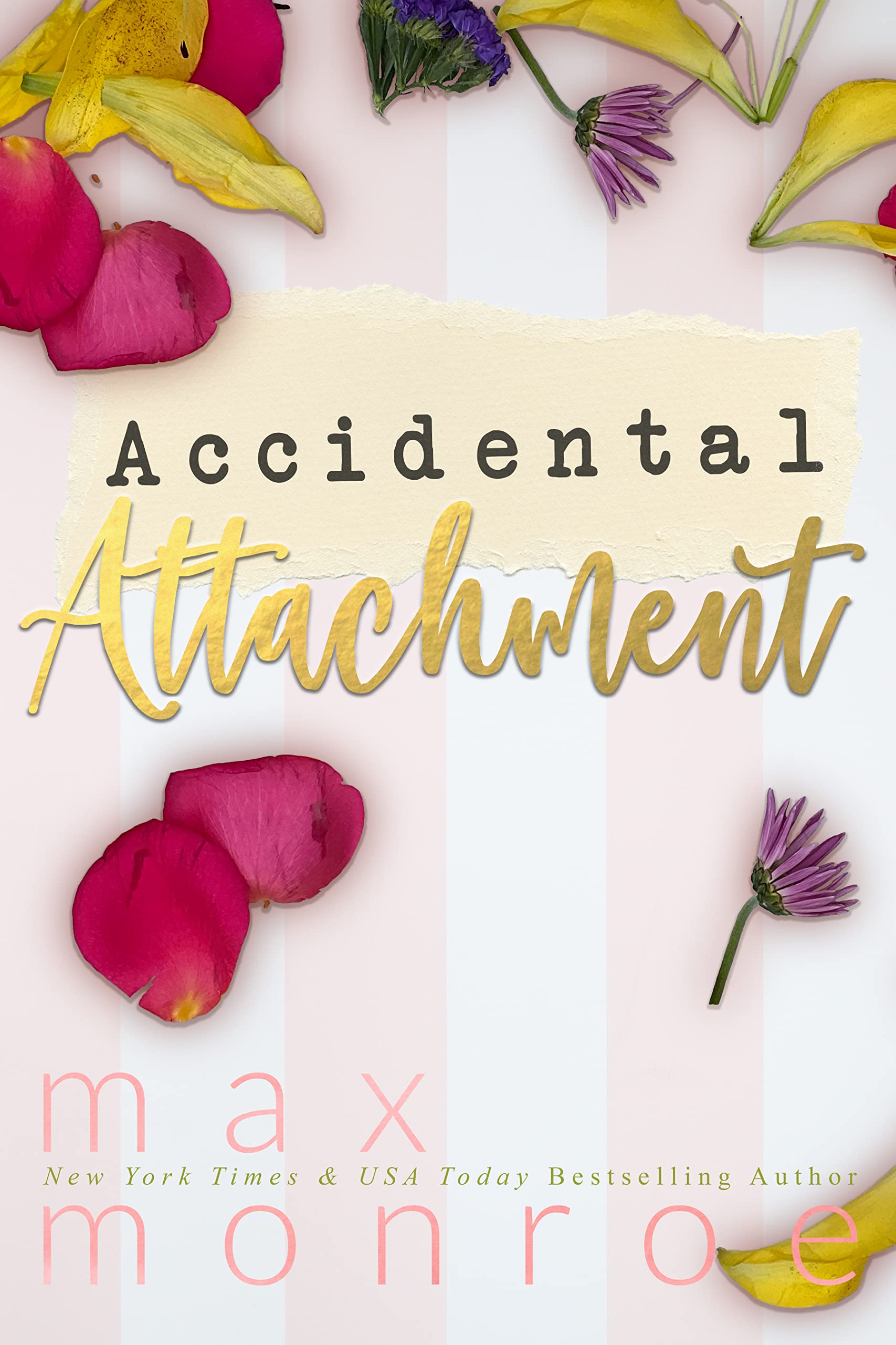 Accidental Attachment (It's A Funny Story #1)