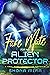 Fake Mate For My Alien Prot...