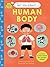 Tell Me About: The Human Body