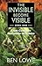 INVISIBLE BECOME VISIBLE, THE