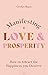 Manifesting Love and Prospe...