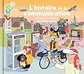 L'histoire de la communication