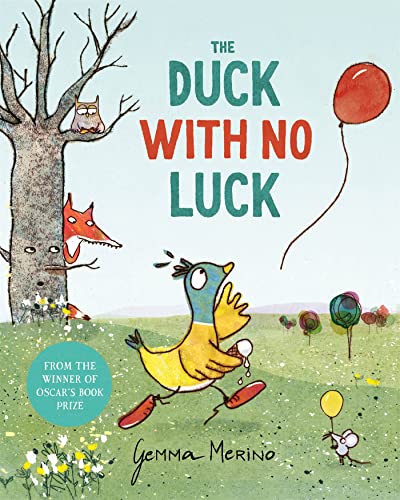 The Duck with No Luck (Kindle Edition)