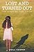 Lost and Turned Out: The Diary of That Child