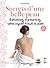 Secrets d'une belle peau: E...