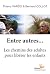 Entres autres - le chemin d...