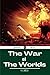 War of the Worlds: Classic Literature by H.G. Wells