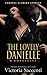 The Lovely Danielle: Centra...