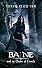 Baine and the Outlaw of Cor...
