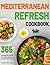 Mediterranean Refresh Cookb...