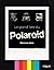 Le grand livre du Polaroid