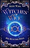 Das Buch der Dana (Witches of Wick, #2) Das Buch der Dana (Witches of Wick, #2)