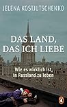 Das Land, das ich...