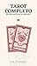 Tarot Completo: Do iniciant...