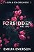 Forbidden: Part Two (Luna & Sol Omegaverse)