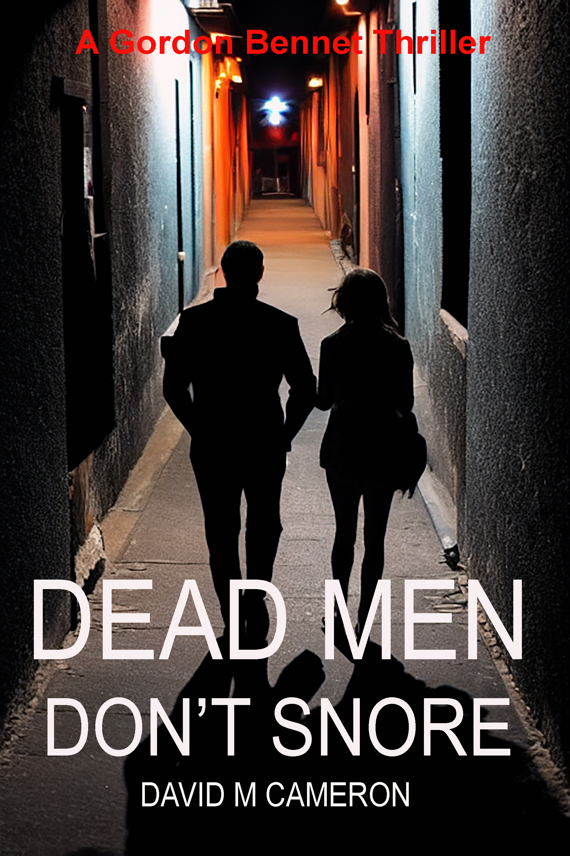 Dead Men Don't Snore
