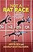 NOT A RAT RACE by Arpita Sen