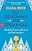 Das Geheimnis der Sprakkar: Isländische Frauen und wie sie die Welt verändern (German Edition)