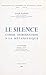 Le silence comme introduction à la métaphysique by Joseph Rassam