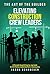 Elevating Construction Crew Leaders by Jason Schroeder