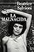 La malnacida / The Wicked One (Spanish Edition)
