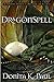 DragonSpell (Dragon Keepers Chronicles, Book 1)