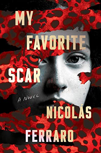 My Favorite Scar (Hardcover)