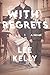 With Regrets: A Novel