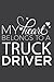 Truck Driver Wife - My Hear...