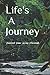 Life's A Journey: Journal Y...