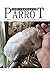 The Ultimate Parrot: An Adv...
