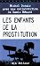 Les enfants de la prostitut...